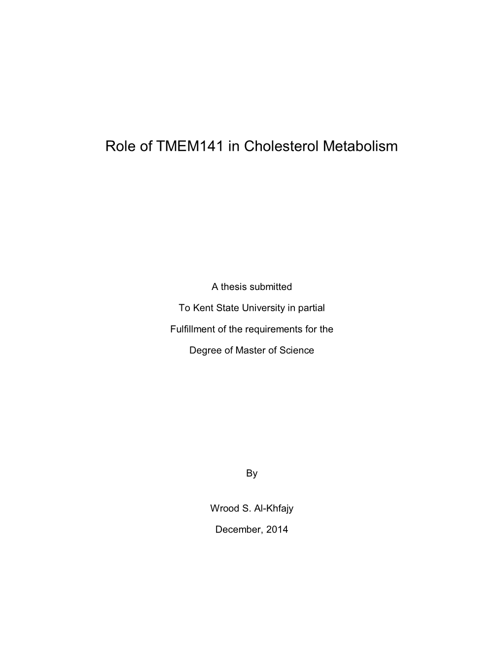 Role of TMEM141 in Cholesterol Metabolism