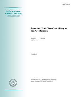Impact of HLW Glass Crystallinity on the PCT Response