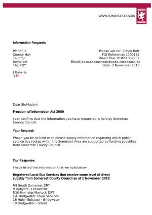 Information Requests PP B3E 2 County Hall Taunton Somerset TA1 4DY J Roberts