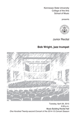 Bob Wright, Jazz Trumpet