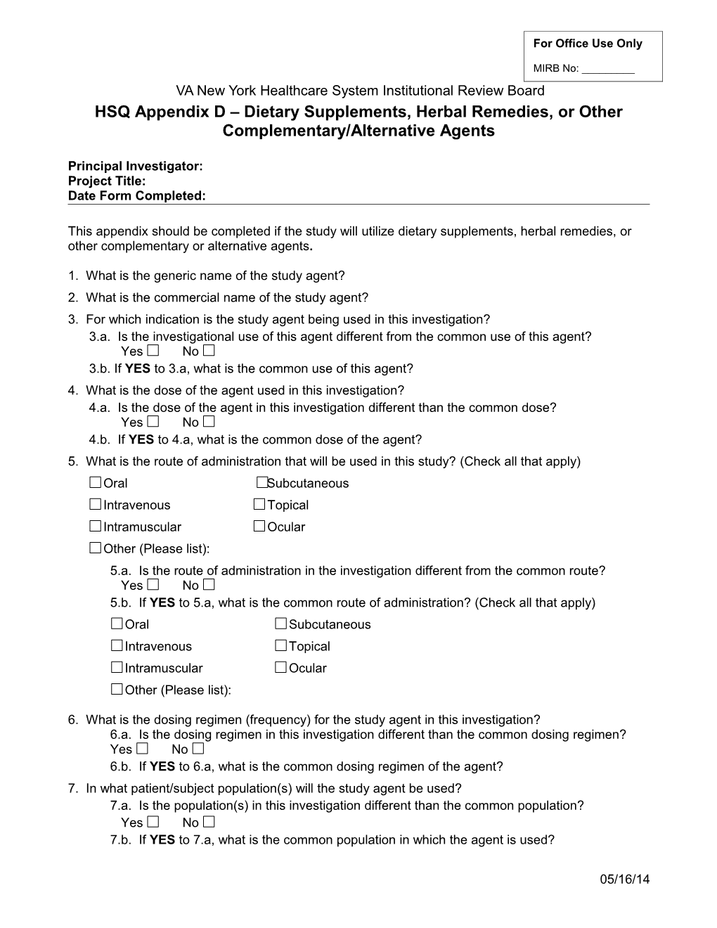 HSQ Appendix D - Dietary Supplements, Herbal Remedies, Or Other Complementary Alternative