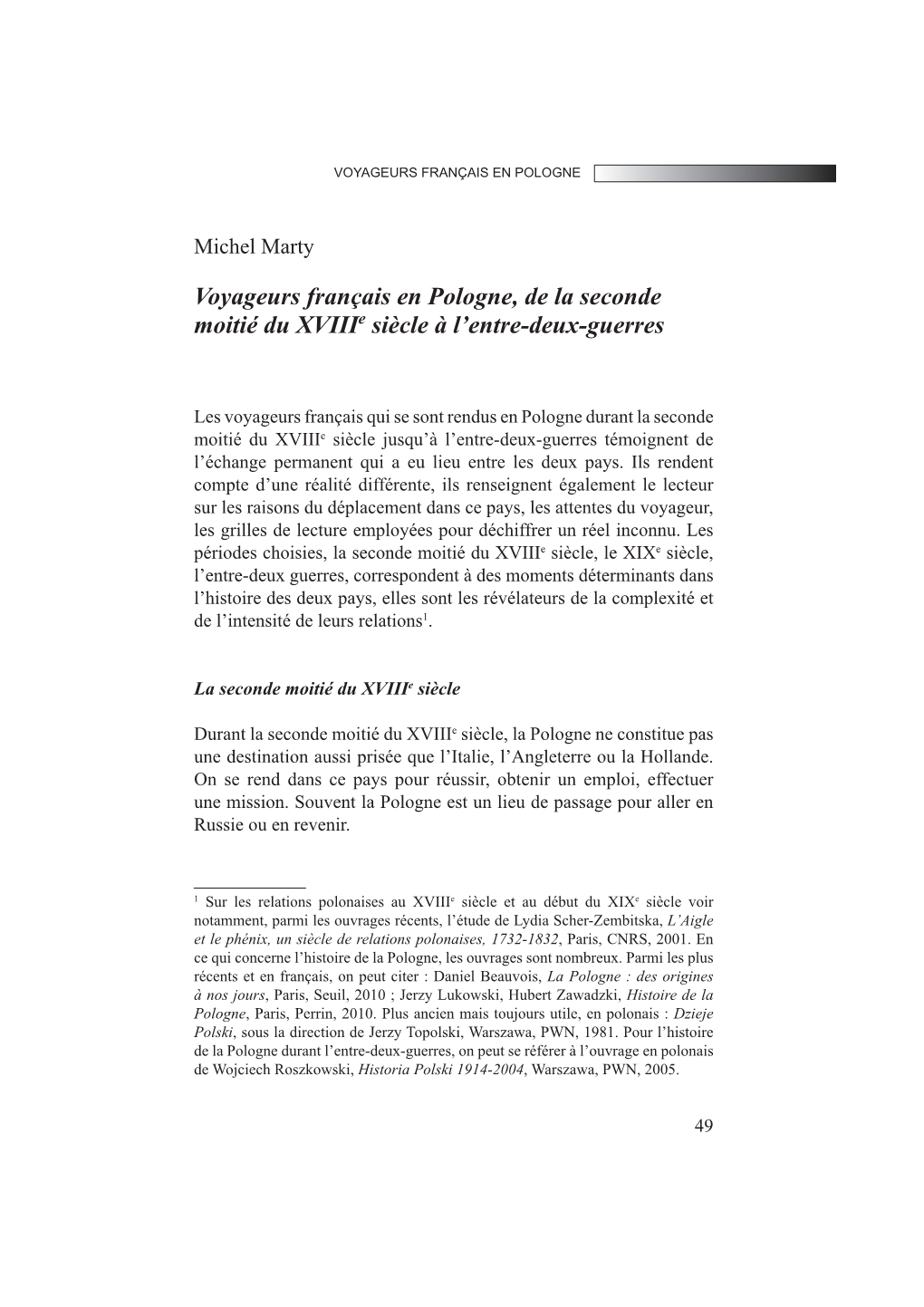 Voyageurs Français En Pologne, De La Seconde Moitié Du Xviiie Siècle À L'entre-Deux-Guerres