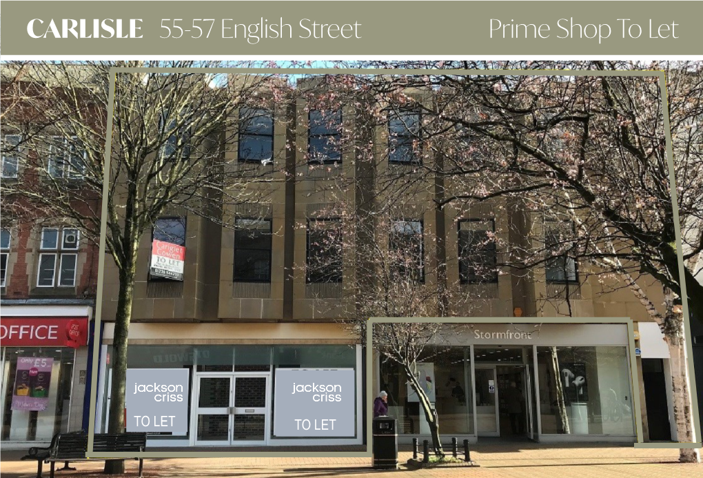 CARLISLE 55-57 English Street Prime Shop to Let