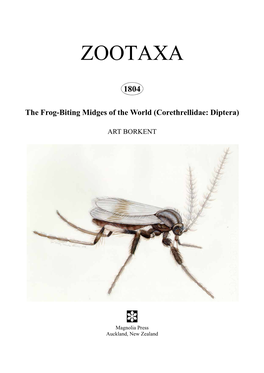 Zootaxa, the Frog-Biting Midges of the World (Corethrellidae: Diptera)