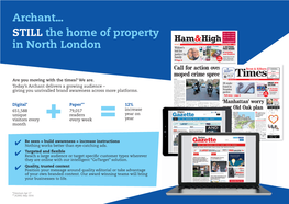 Archant... STILL the Home of Property in North London