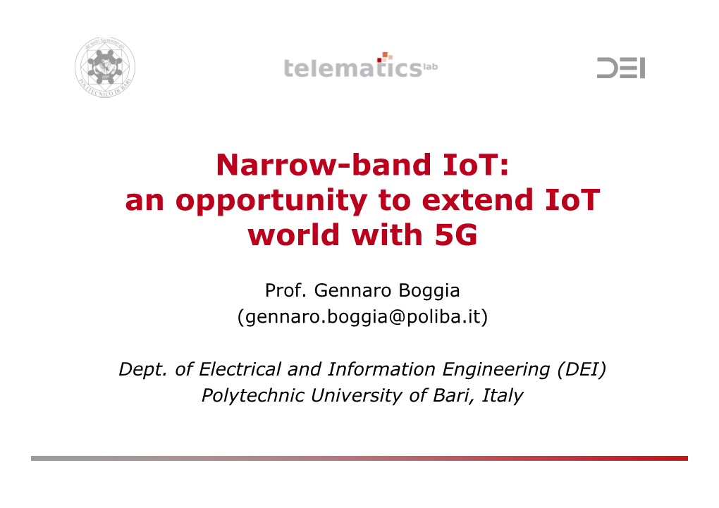 Narrow-Band Iot: an Opportunity to Extend Iot World with 5G