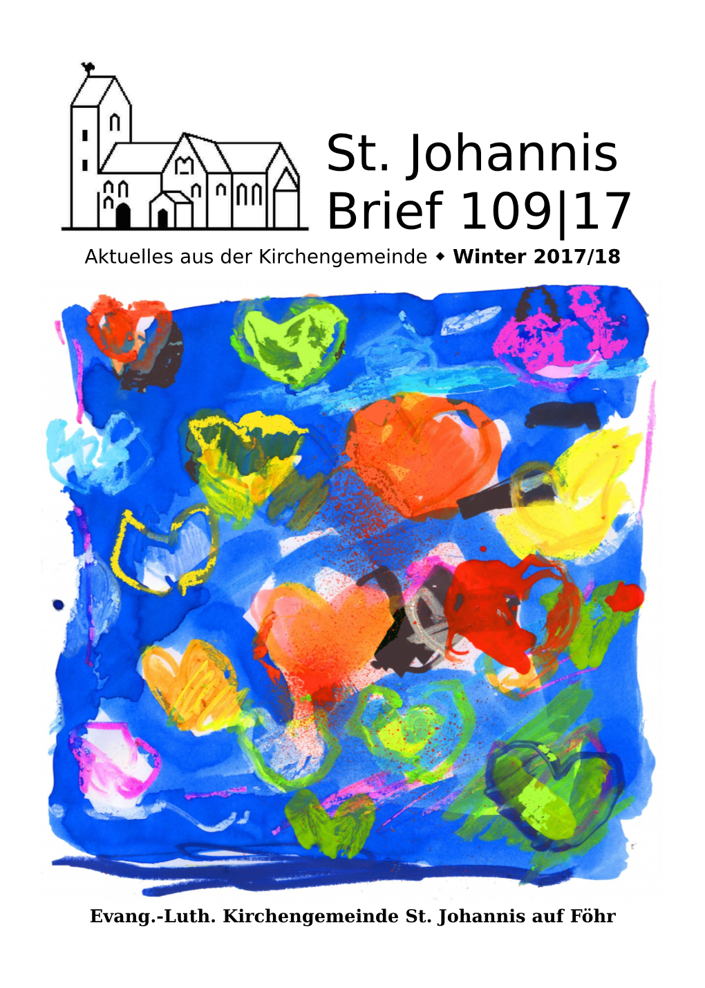 St. Johannis Brief 109|17 Aktuelles Aus Der Kirchengemeinde  Winter 2017/18