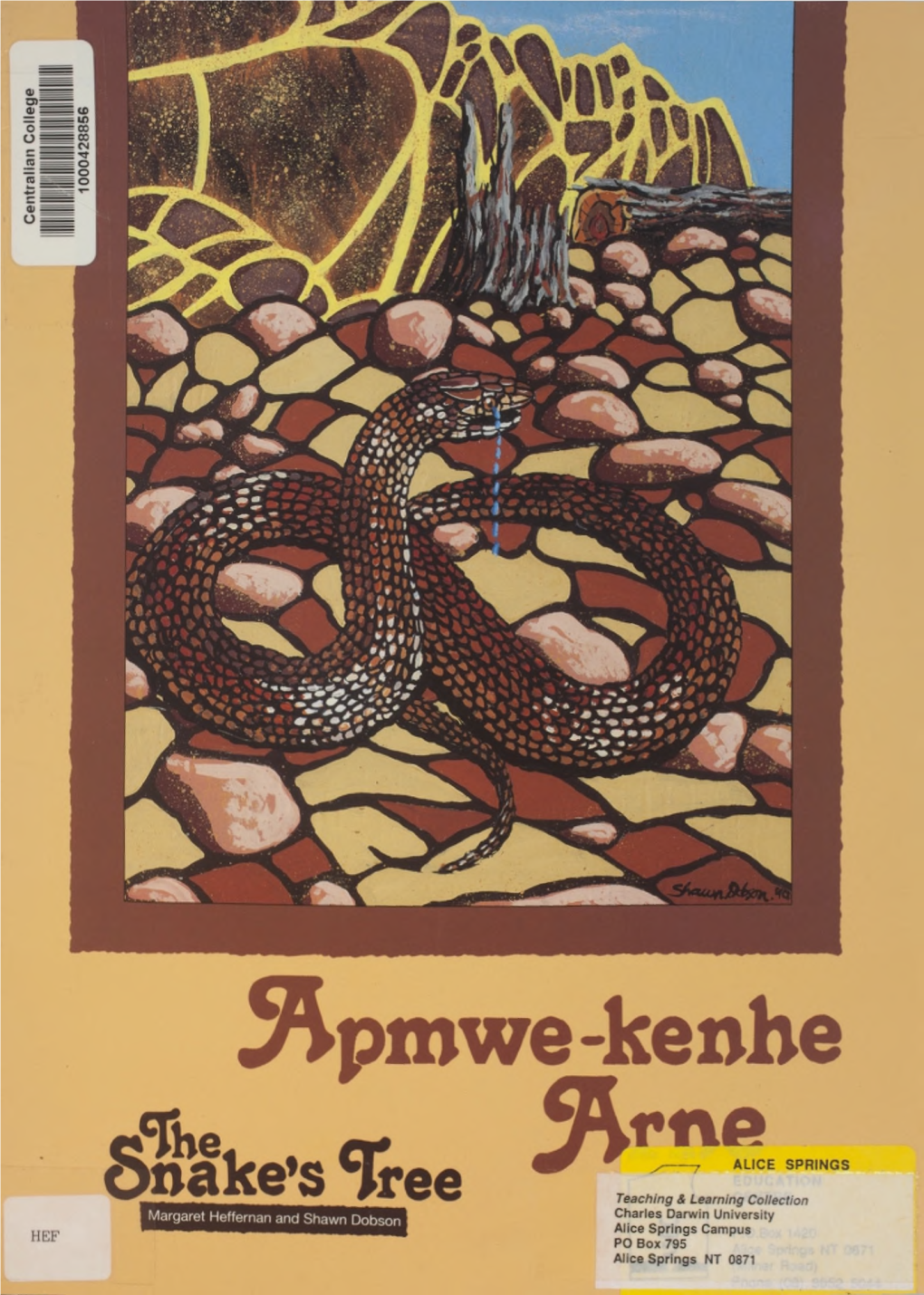 A Pmwe-Kenhe Snake’S Tree Acknowledgements