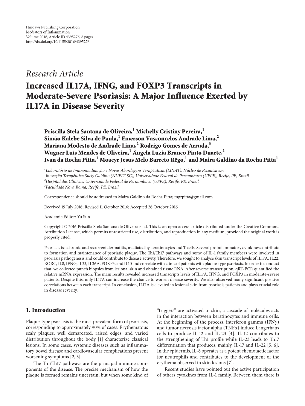 Research Article Increased IL17A, IFNG, and FOXP3 Transcripts in Moderate-Severe Psoriasis: a Major Influence Exerted by IL17A in Disease Severity