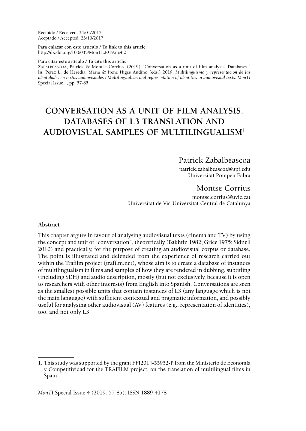 Conversation As a Unit of Film Analysis. Databases of L3 Translation and Audiovisual Samples of Multilingualism1