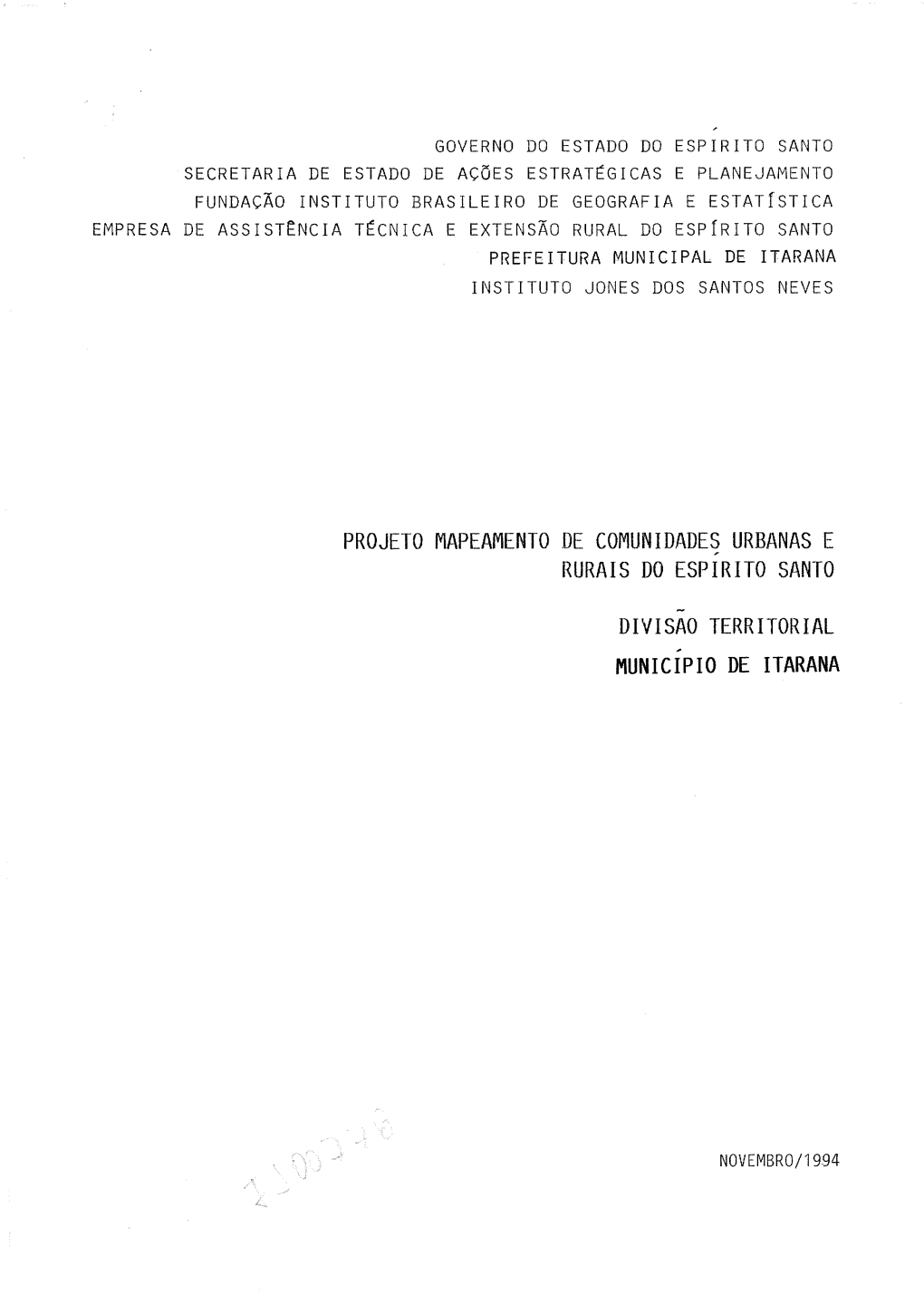 Projeto Mapeamento De Comunidades Urbanas E Rurais Do Espirito Santo - Divisa0 Territorial