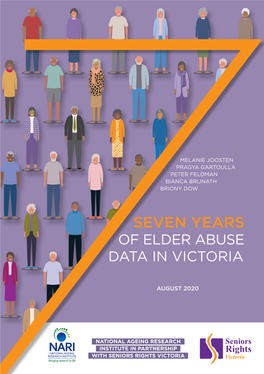 Seven Years of Elder Abuse Data in Victoria