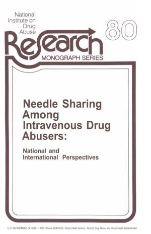 Needle Sharing Among Intravenous Drug Abusers: National and International Perspectives