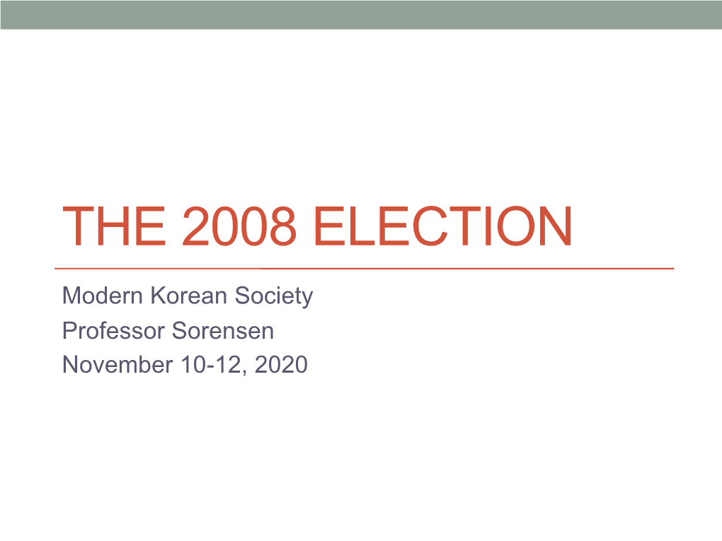The 2008 Election