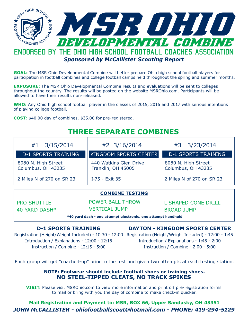 Developmental Combine Endorsed by the Ohio High School Football Coaches Association Sponsored by Mccallister Scouting Report