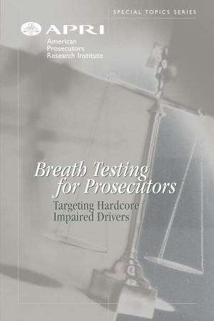 Breath Testing for Prosecutors