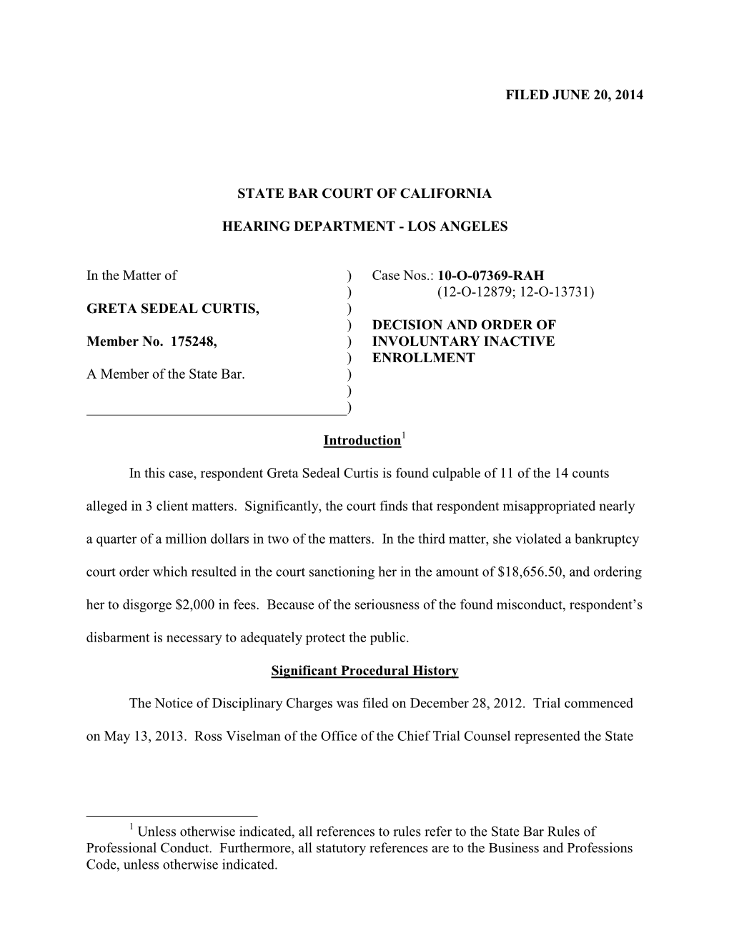 Filed June 20, 2014 State Bar Court of California Hearing