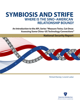 Symbiosis and Strife: Where Is the Sino–American Relationship Bound?