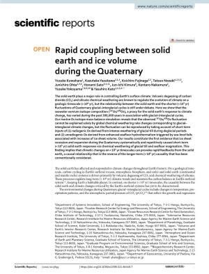 Rapid Coupling Between Solid Earth and Ice Volume During the Quaternary