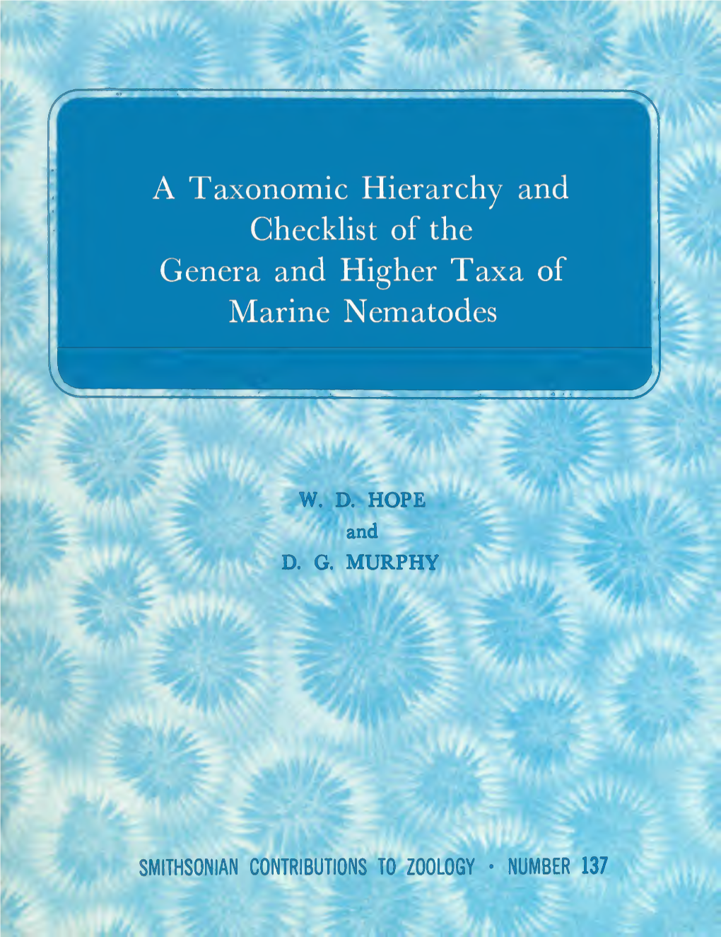 A Taxonomic Hierarchy and Checklist of the Genera and Higher Taxa of Marine Nematodes