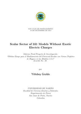 Scalar Sector of 331 Models Without Exotic Electric Charges Yithsbey Giraldo