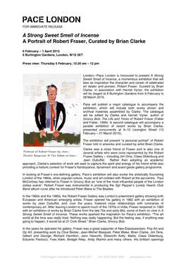 A Strong Sweet Smell of Incense a Portrait of Robert Fraser, Curated by Brian Clarke