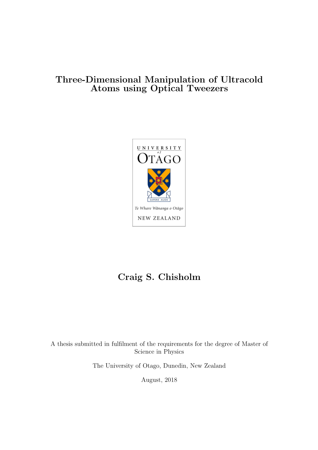 Three-Dimensional Manipulation of Ultracold Atoms Using Optical Tweezers