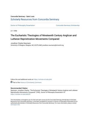 The Eucharistic Theologies of Nineteenth Century Anglican and Lutheran Repristination Movements Compared
