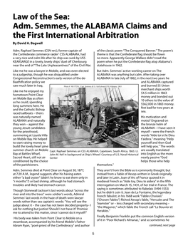 Adm. Semmes, the ALABAMA Claims and the First International Arbitration by David A