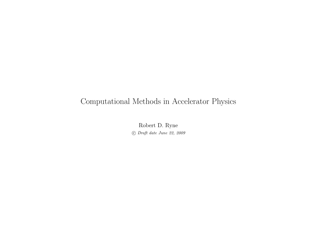 Computational Methods in Accelerator Physics