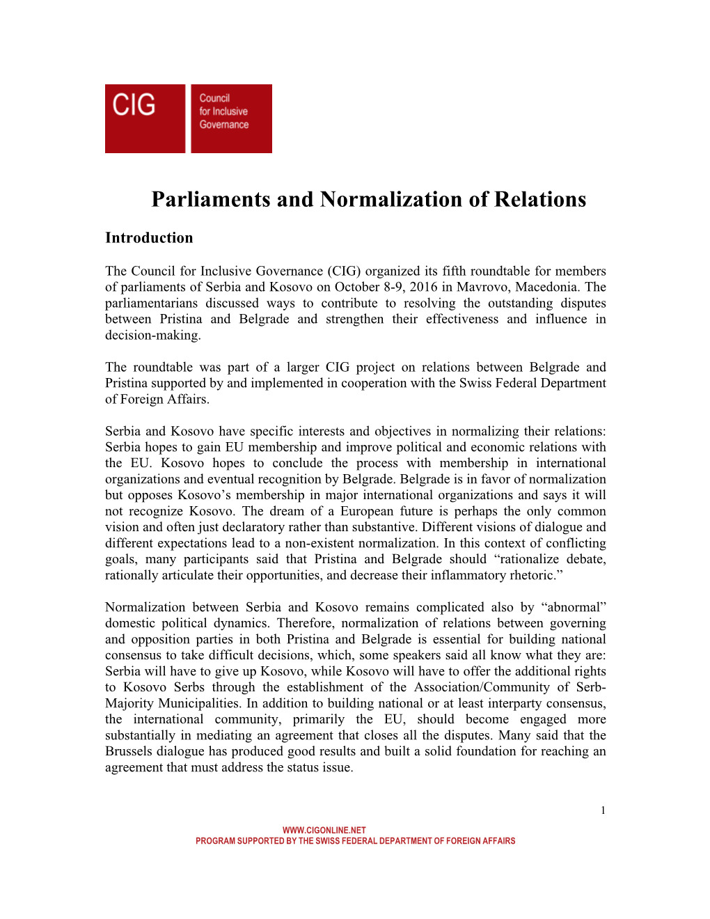 Parliaments and Normalization of Relations