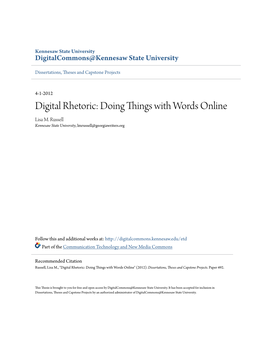 Digital Rhetoric: Doing Things with Words Online Lisa M