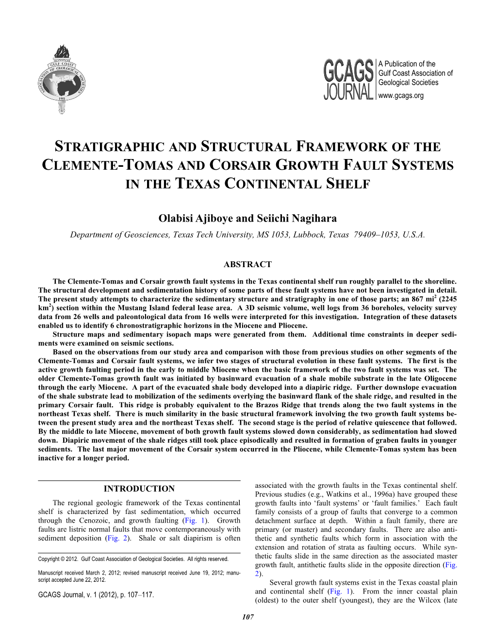 Stratigraphic and Structural Framework of the Clemente-Tomas and Corsair Growth Fault Systems in the Texas Continental Shelf