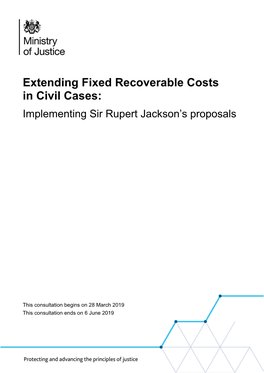 Extending Fixed Recoverable Costs in Civil Cases: Implementing Sir Rupert Jackson's Proposals