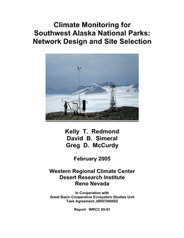 Climate Monitoring for Southwest Alaska National Parks: Network Design and Site Selection