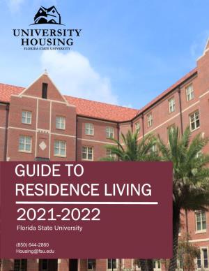 GUIDE to RESIDENCE LIVING 2021-2022 Florida State University