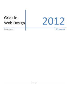 Grids in Web Design 2012 Gary Pigott 25 January