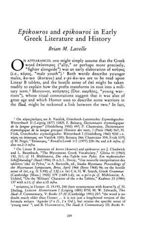 Epikouros and Epikouroi in Early Greek Literature and History Lavelle, Brian M Greek, Roman and Byzantine Studies; Fall 1997; 38, 3; Proquest Pg