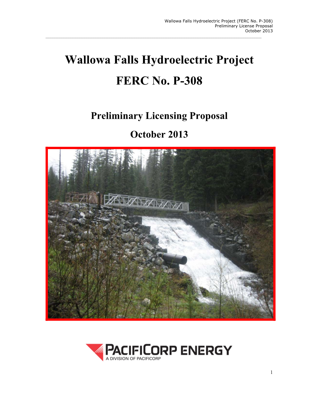 Wallowa Falls Hydroelectric Project FERC No. P-308