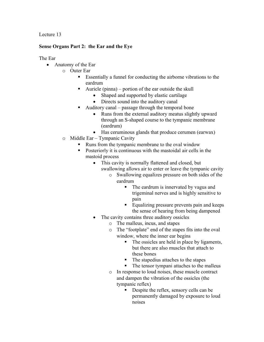 Sense Organs Part 2: the Ear and the Eye