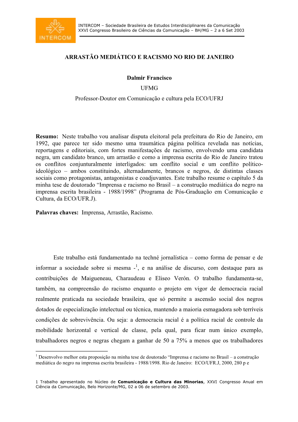 Arrastão Mediático E Racismo No Rio De Janeiro