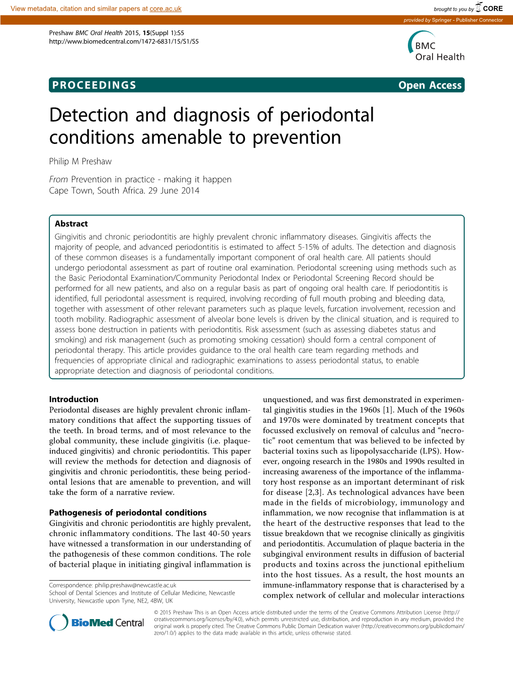 Detection and Diagnosis of Periodontal Conditions Amenable to Prevention Philip M Preshaw from Prevention in Practice - Making It Happen Cape Town, South Africa