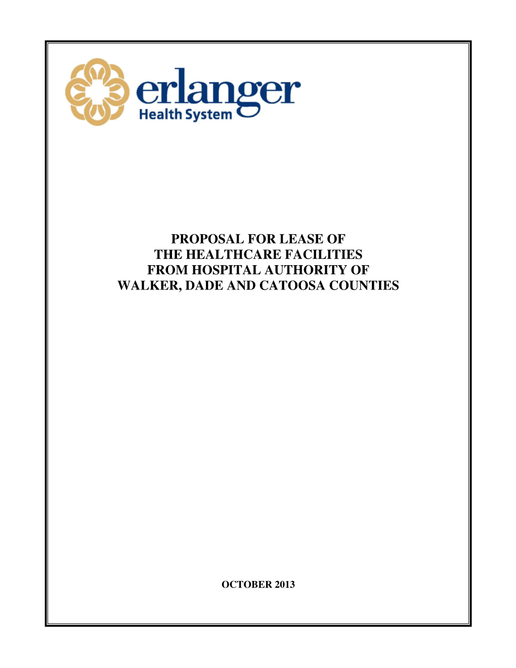 Proposal for Lease of the Healthcare Facilities from Hospital Authority of Walker, Dade and Catoosa Counties