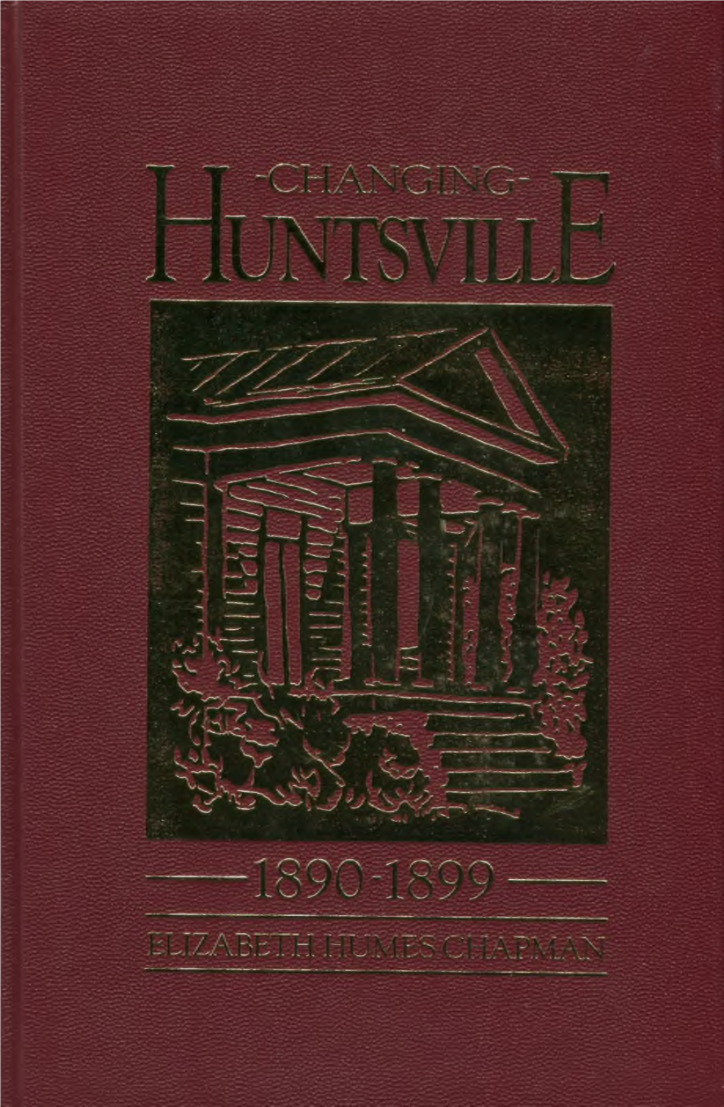 Changing Huntsville, 1890-1899