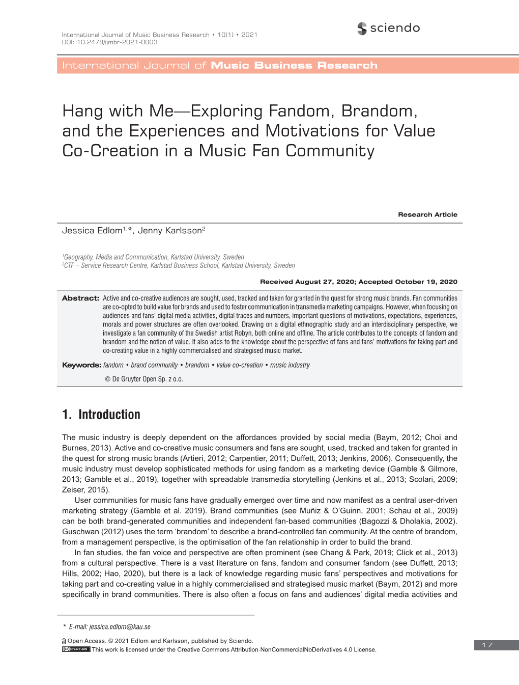 Hang with Me—Exploring Fandom, Brandom, and the Experiences and Motivations for Value Co-Creation in a Music Fan Community