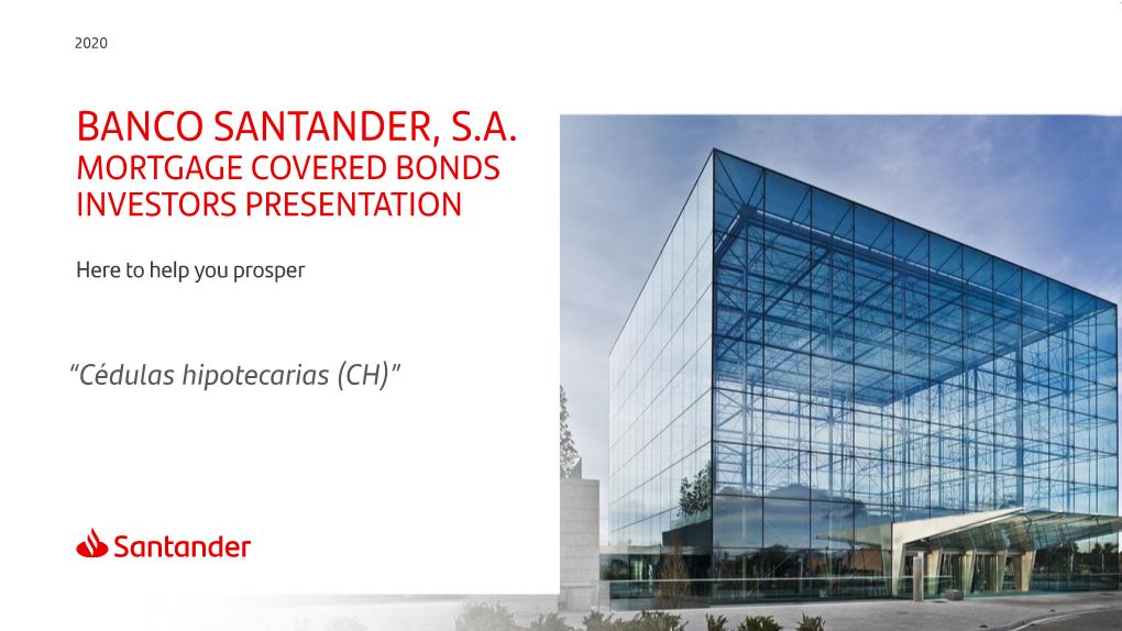 Banco Santander SA Mortgage Covered Bonds Investors Presentation