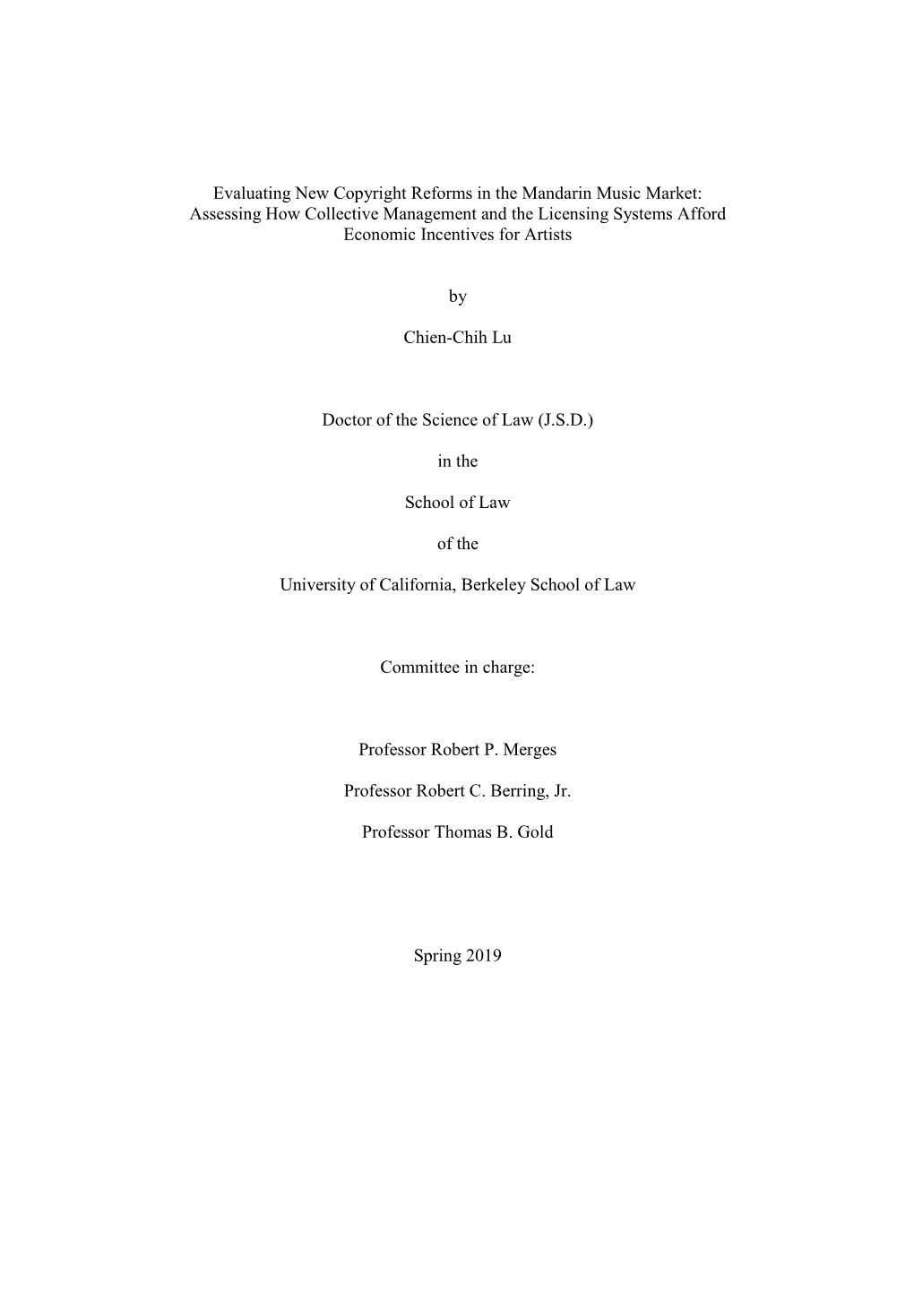 Assessing How Collective Management and the Licensing Systems Afford Economic Incentives for Artists