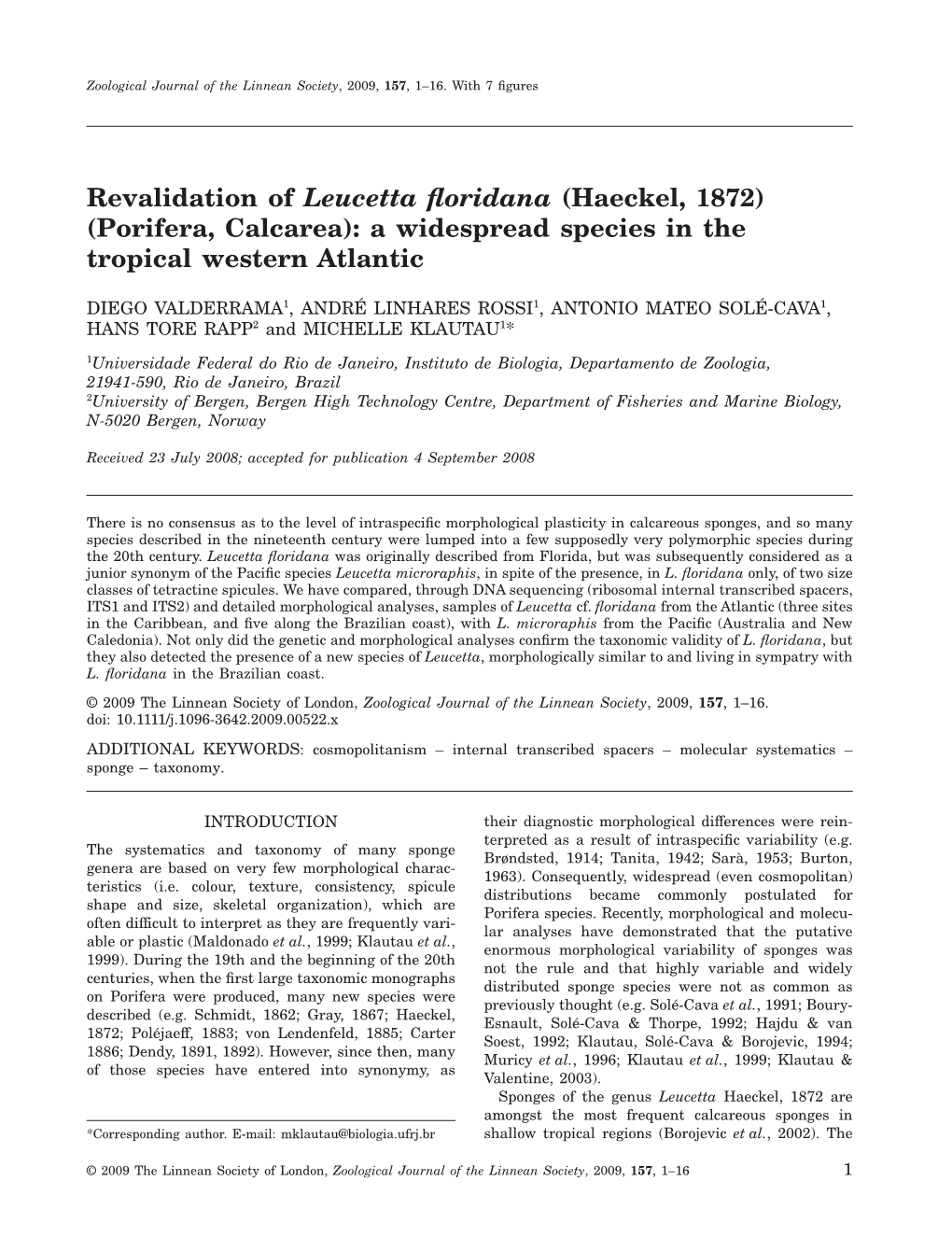 Revalidation of Leucetta Floridana (Porifera, Calcarea) 3