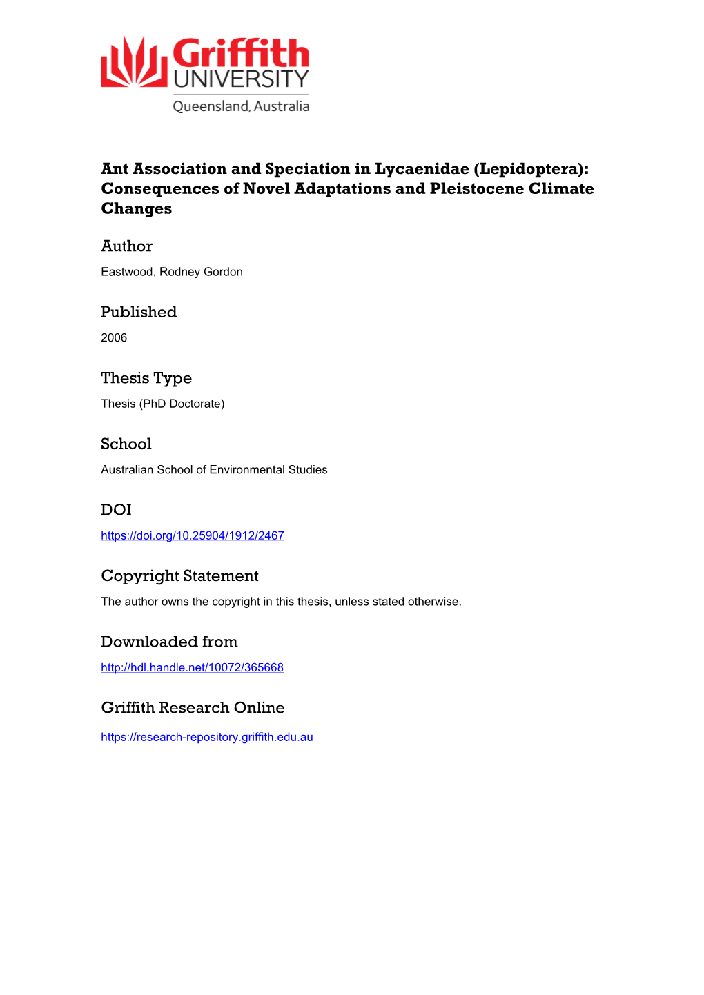 Ant Association and Speciation in Lycaenidae (Lepidoptera): Consequences of Novel Adaptations and Pleistocene Climate Changes