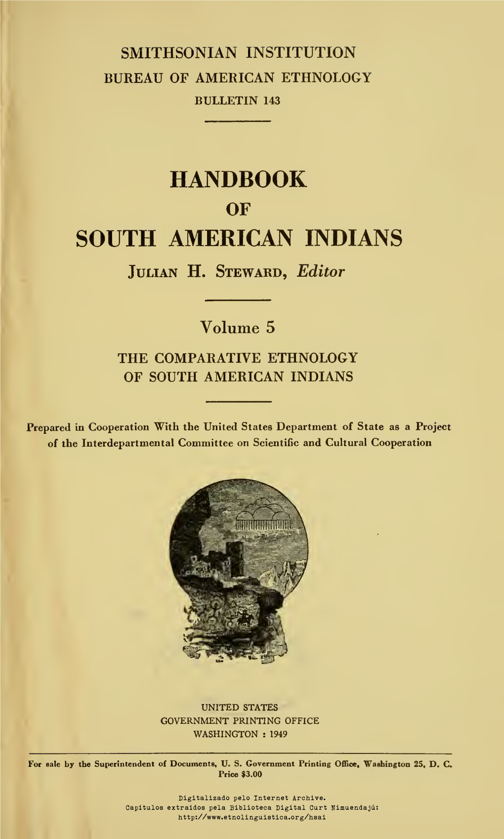 Handbook of South American Indians